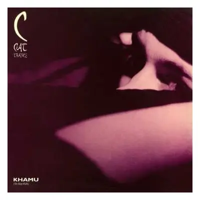 CD C Cat Trance: Khamu (She Sleep Walks)