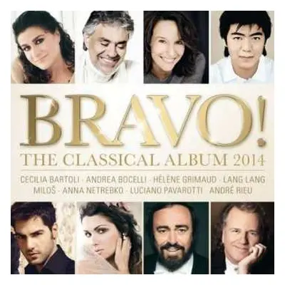 2CD Various: Bravo - The Classical Album 2014