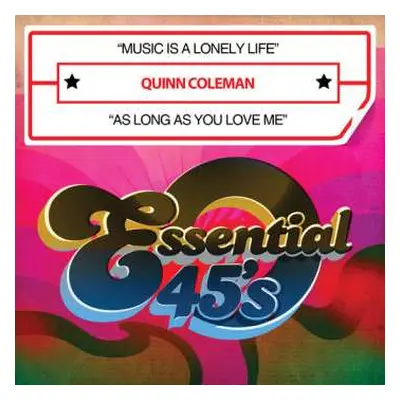 CD Quinn Coleman: Music Is A Lonely Life / As Long As You