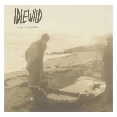 CD Idlewild: Hope Is Important