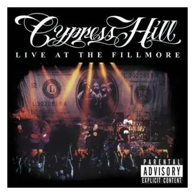 CD Cypress Hill: Live At The Fillmore Radio Sampler