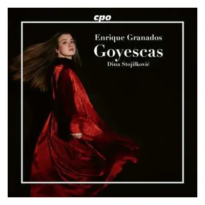 CD Granados / Stojilkovic: Goyescas