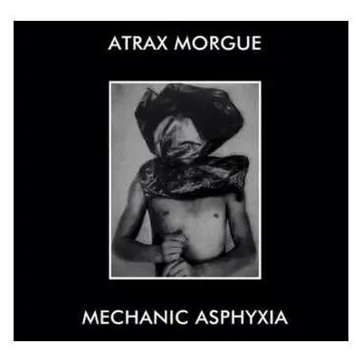 LP Atrax Morgue: Mechanic Asphyxia