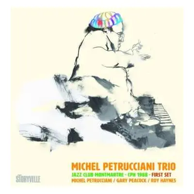 LP Michel Petrucciani: Jazz Club Montmartre - Cph 1988 - First Set