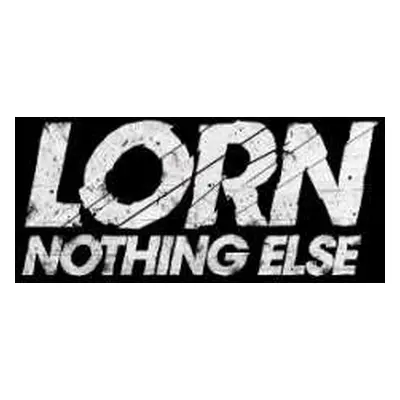 CD Lorn: Nothing Else