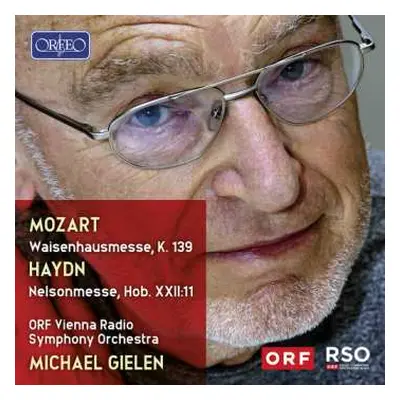 CD Haydn / Kundlak / Orf Radio-symphonieorchester Wie: Michael Gielen Conducts Mozart & Haydn