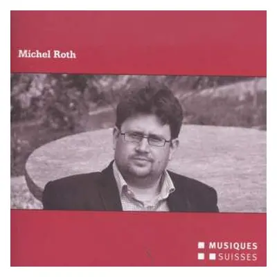 CD Michel Roth: Michel Roth