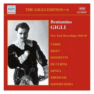 CD Beniamino Gigli: Gigli Edition No.6: New York Recordings 1929-30