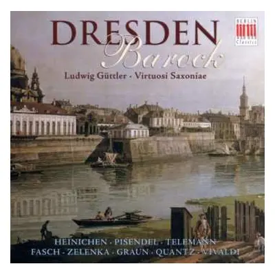 CD Virtuosi Saxoniae: Dresden - Barock