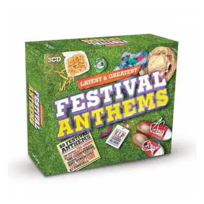 3CD/Box Set Various: Latest & Greatest: Festival Anthems