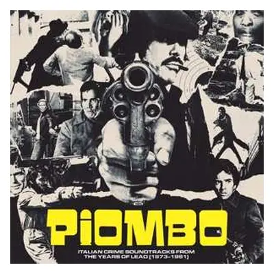 2LP Various: Piombo - Italian Crime Soundtracks From The Years Of Lead (1973-1981)