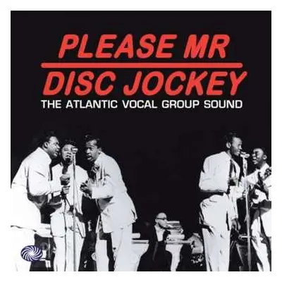 3CD Various: Please Mr Disc Jockey - The Atlantic Vocal Group Sound