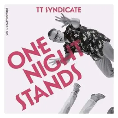 SP TT Syndicate: One Night Stands Vol. 1 LTD