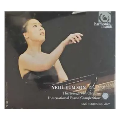 CD Yeol Eum Son: Silver Medalist : Thirteenth Van Cliburn International Piano Competition