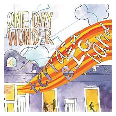 CD Terraza Big Band: One Day Wonder