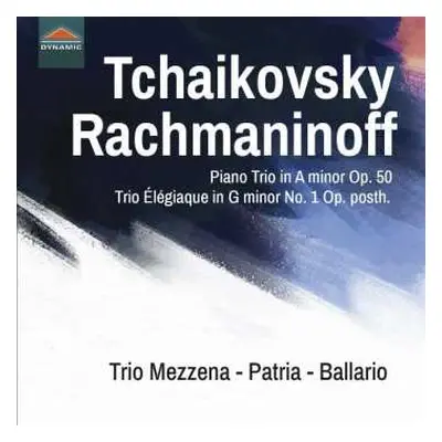 CD Pyotr Ilyich Tchaikovsky: Piano Trio; Trio Élégiaque