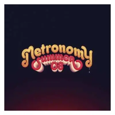 CD Metronomy: Summer 08