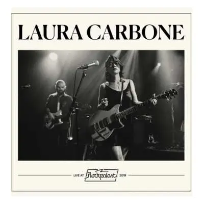 CD Laura Carbone: Live At Rockpalast 2019 LTD