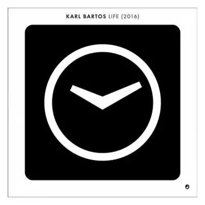 SP Karl Bartos: Life (2016) LTD