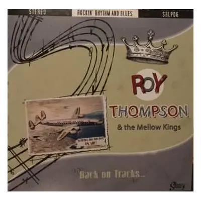 LP Roy Thompson & The Mellow Kings: Back On Tracks...