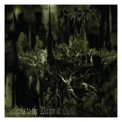 LP Emperor: Anthems To The Welkin At Dusk LTD | CLR