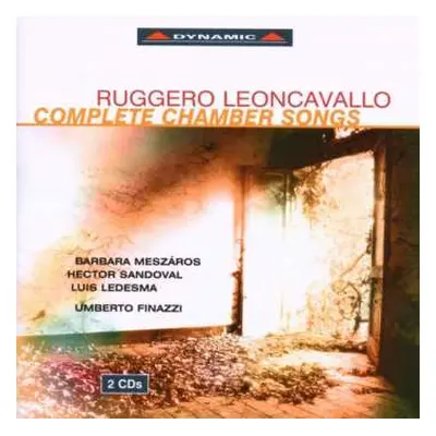 CD Ruggiero Leoncavallo: Leoncavallo - Complete Chamber Songs