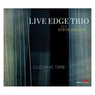 CD Live Edge Trio With Steve Nelson: Closing Time