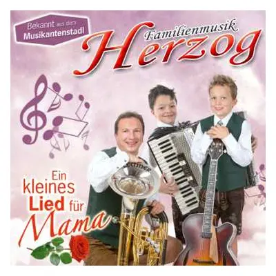 CD Familienmusik Herzog: Ein Kleines Lied Für Mama