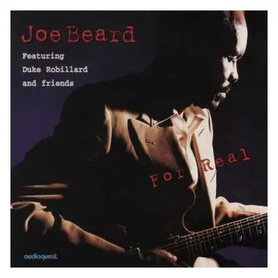 SACD Joe Beard: For Real