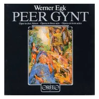 2CD Werner Egk: Peer Gynt (Oper In Drei Akten = Opera In Three Acts = Opera En Trois Actes)