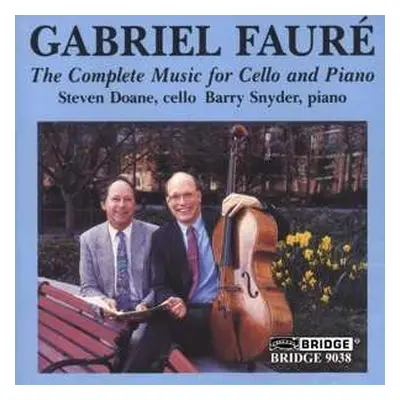 CD Gabriel Fauré: The Complete Music For Cello And Piano