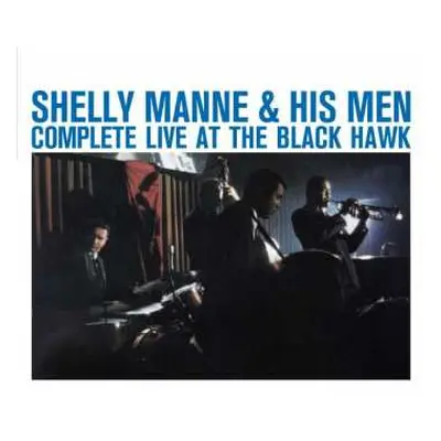 4CD Shelly Manne & His Men: Complete Live At The Black Hawk