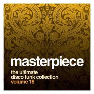 CD Various: Masterpiece Volume 16 - The Ultimate Disco Funk Collection