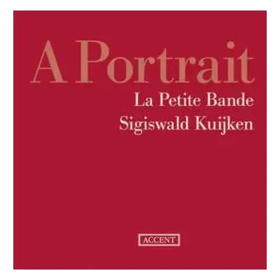 3CD Sigiswald Kuijken: A Portrait