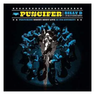 CD/Blu-ray Puscifer: Billy D & The Hall Of Feathered Serpents Featuring Money Shot Live In Its E