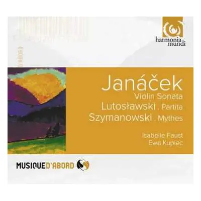 CD Karol Szymanowski: Janáček - Violin Sonata; Lutoslawski - Partita; Szymanowski - Mythes