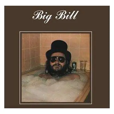 LP Big Bill: Big Bill CLR | LTD