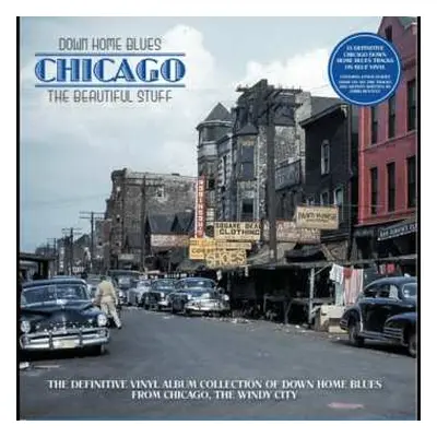 LP Various: Down Home Blues - Chicago The Beautiful Stuff