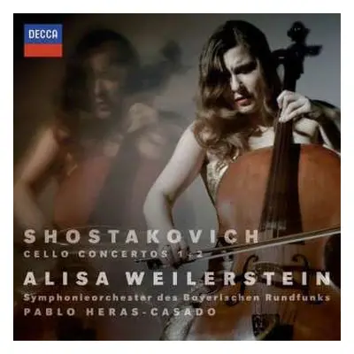 CD Dmitri Shostakovich: Cello Concertos Nos. 1 & 2