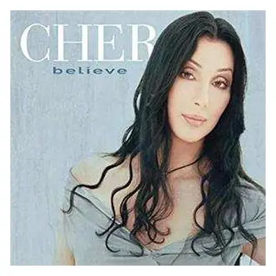 LP Cher: Believe