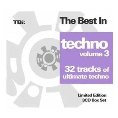 3CD Various: TBI: The Best In Techno Volume 3 LTD