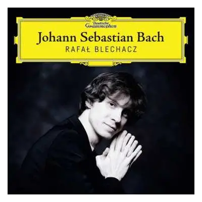 CD Rafał Blechacz: Johann Sebastian Bach