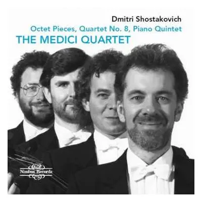 CD Dmitri Shostakovich: Octet Pieces; Quartet No. 8, Piano Quintet