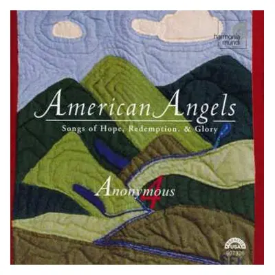 CD Anonymous 4: American Angels (Songs Of Hope, Redemption, & Glory)