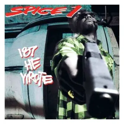 CD Spice 1: 187 He Wrote