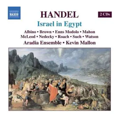 2CD Aradia Ensemble: Handel: Israel in Egypt