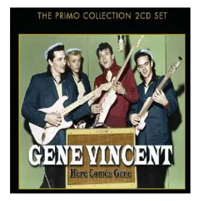 2CD Gene Vincent: Here comes Gene - The primo collection