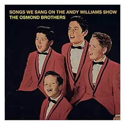 CD The Osmonds: Songs We Sang On The Andy Williams Show