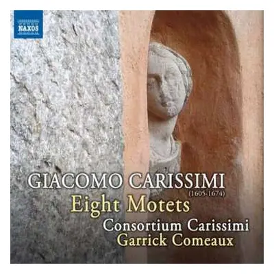 CD Giacomo Carissimi: Eight Motets