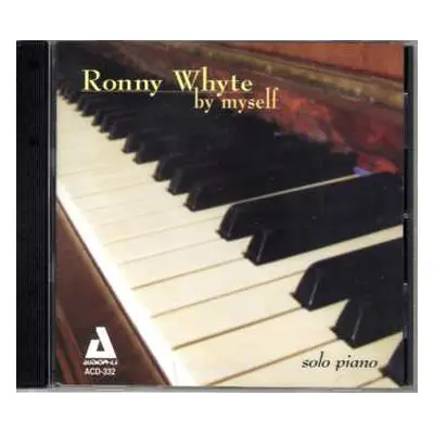 CD Ronny Whyte: By Myself